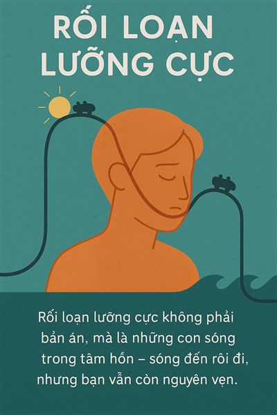 RỐI LOẠN LƯỠNG CỰC – NHỮNG CON SÓNG TRONG TÂM HỒN
